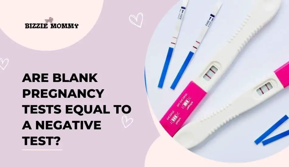 Are Blank Pregnancy Tests Equal to a Negative Test