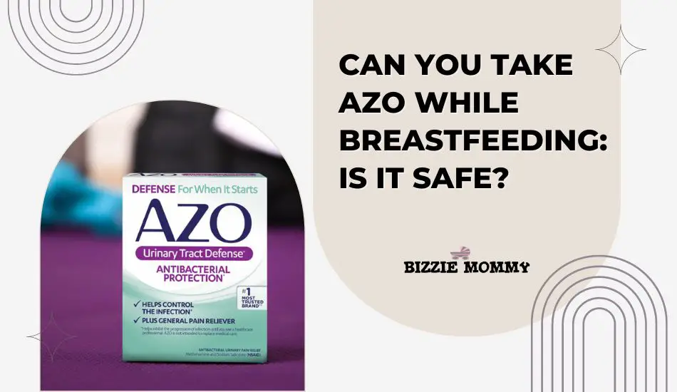 can you take azo while breastfeeding