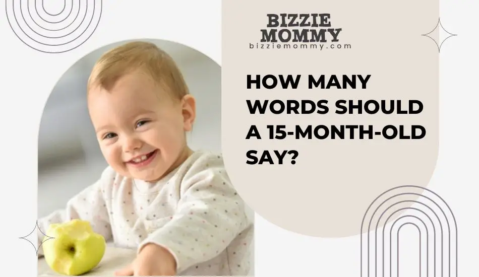 how many words -should a 15 month old say