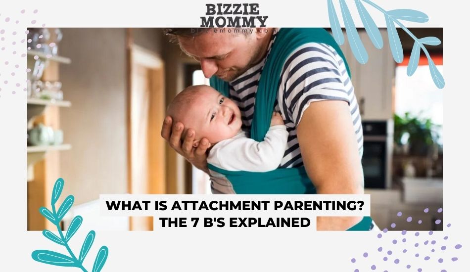 what is attachment parenting