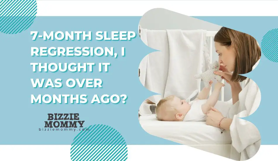 7 month sleep regression