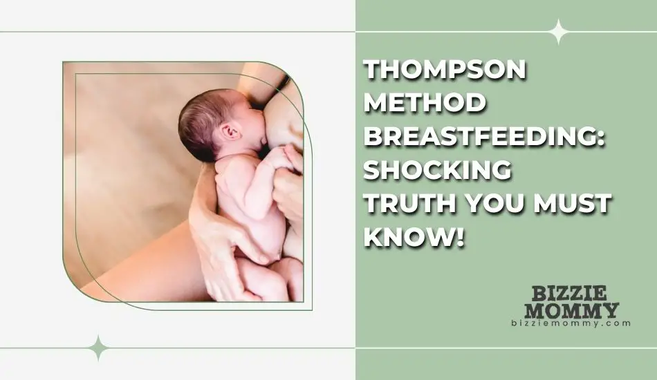 thompson method breastfeeding