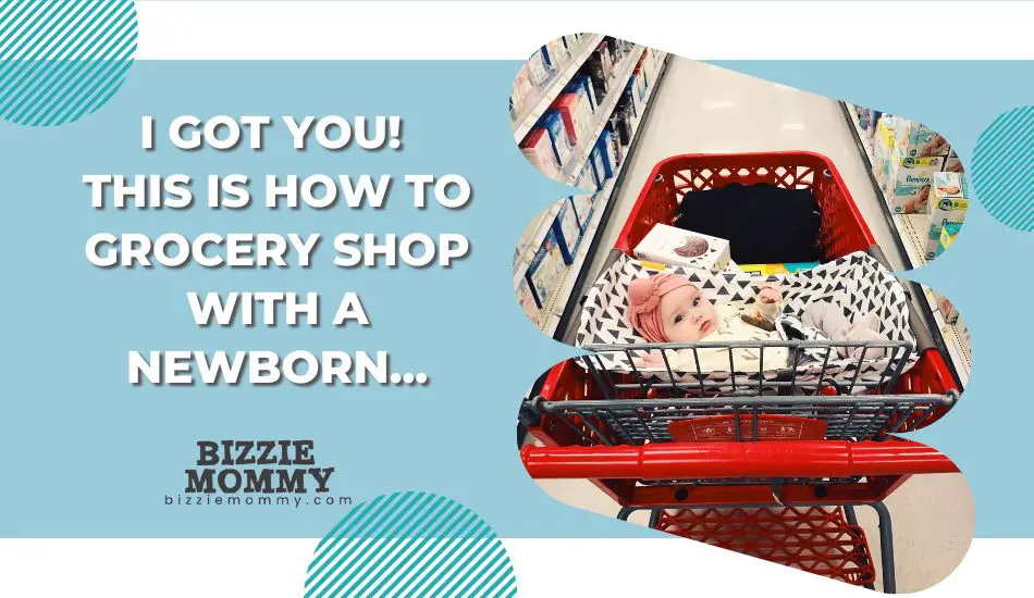 how to grocery shop with a newborn